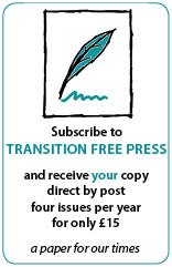 Subscribe to Transition Free Press